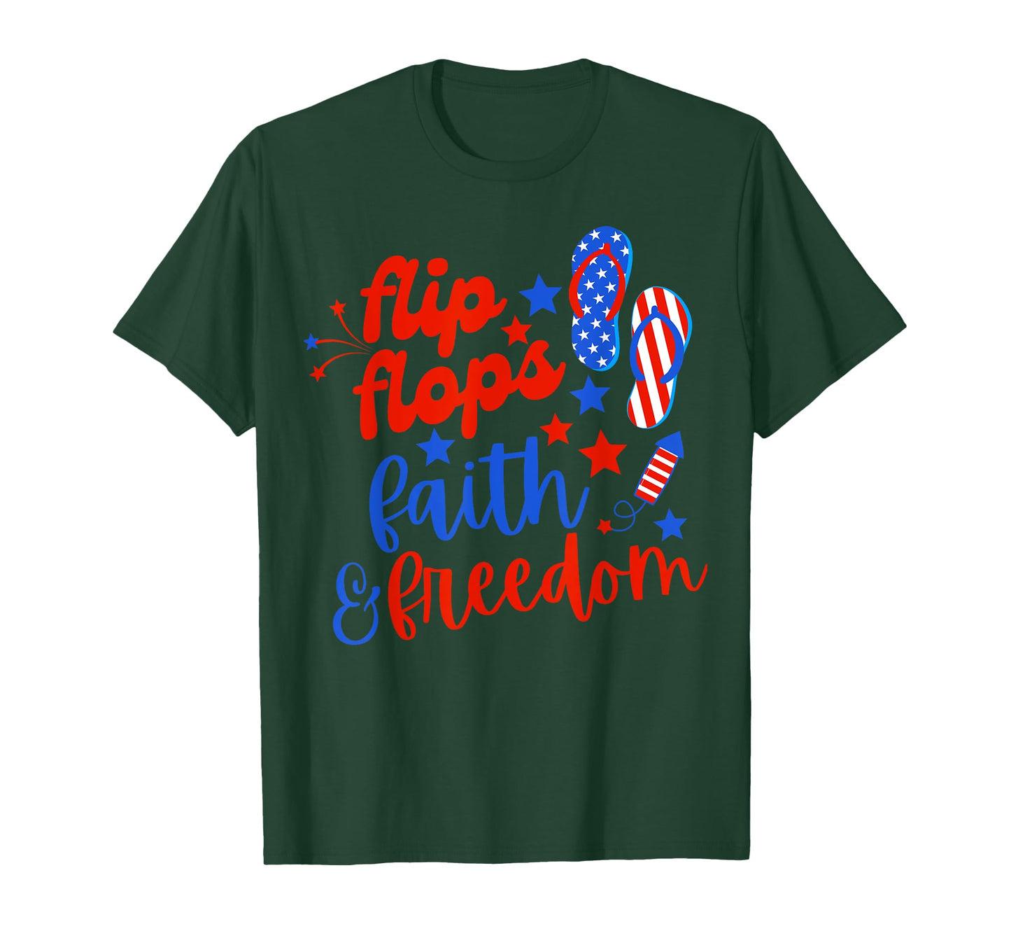Flip Flops Faith And Freedom Fireworks 4th Of July Us Flag T-Shirt for Women Men