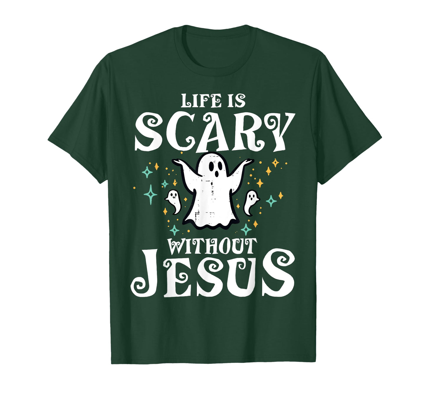 Life Scary Without Jesus Christian Halloween Costume T-Shirt