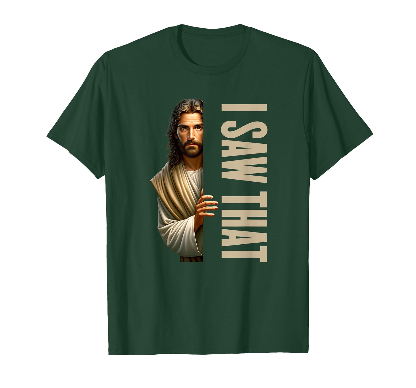 Utopia Sport Humor Shop Jesus I Saw That Funny T-Shirt
