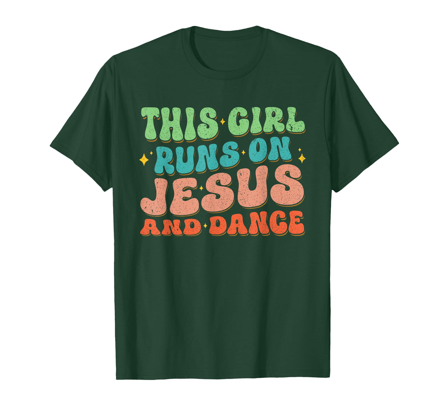 This Girl Runs On Jesus And Dance Christian Dancer Faith T-Shirt