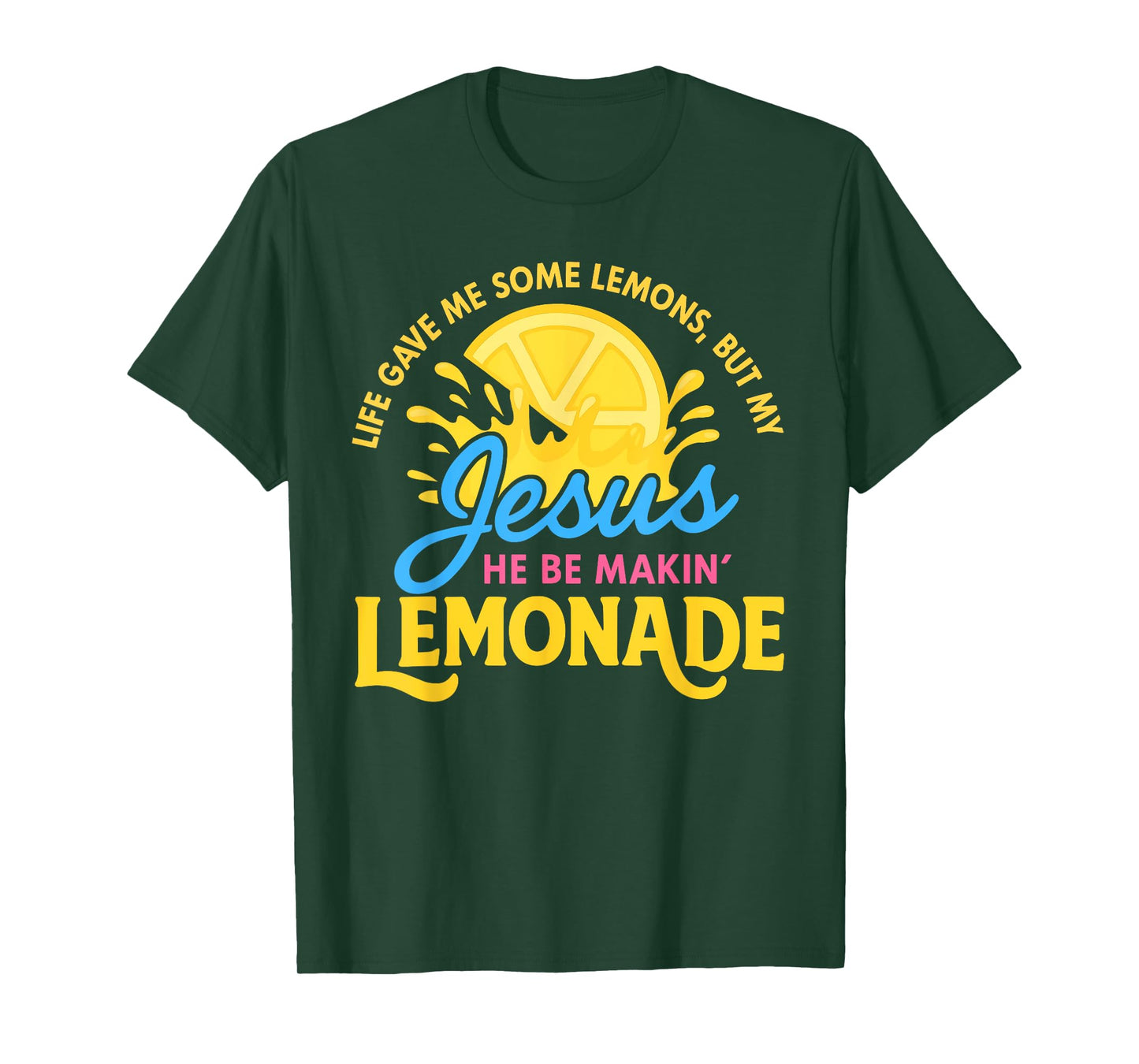 Life Gave Me Some Lemons Christian T-Shirt