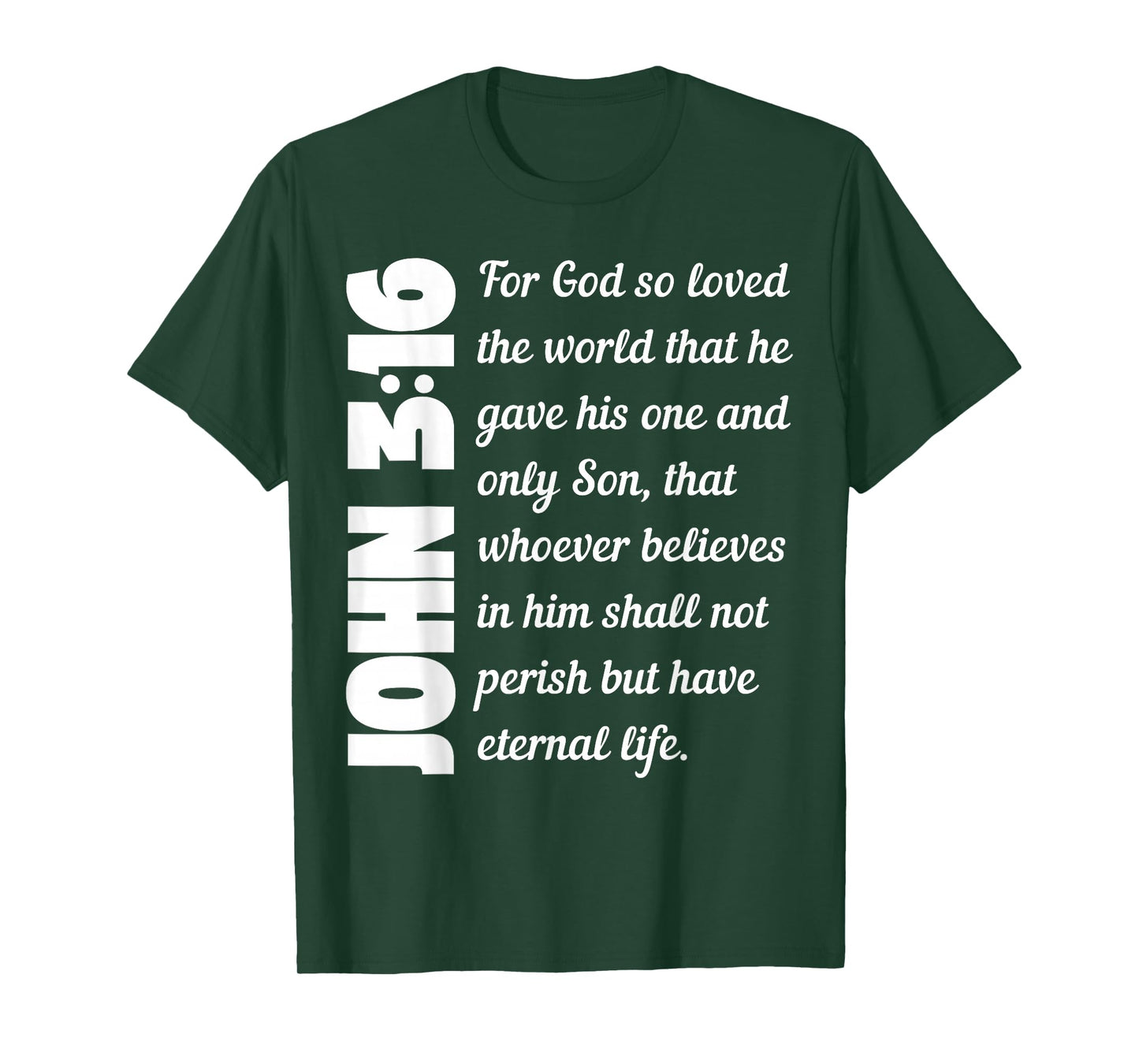 John 3:16 Bible Verse Christian Faith T-Shirt