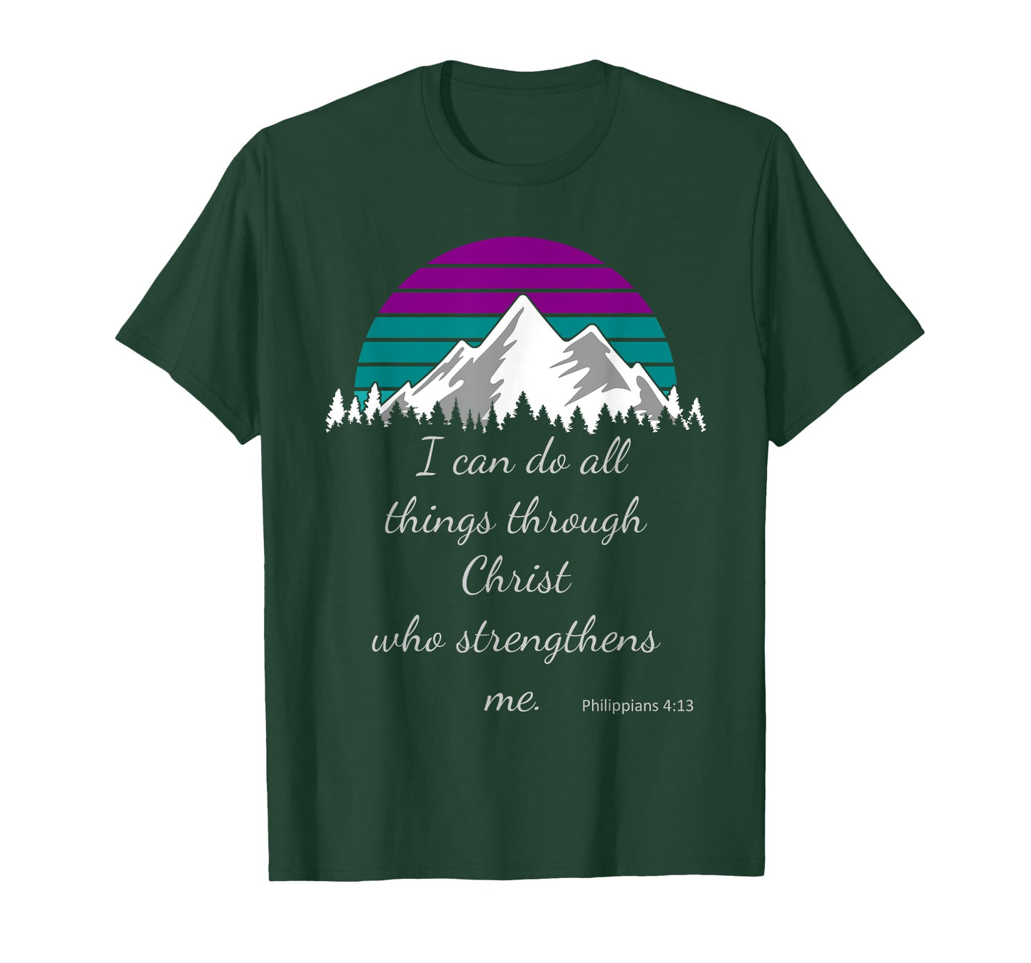 I can do all things through Christ who strengthens me. T-Shirt