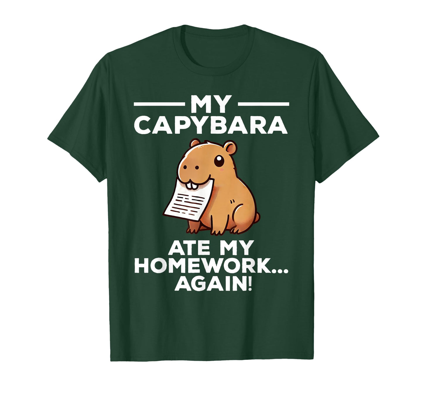 My Capybara Ate My Homework Again Funny T-Shirt