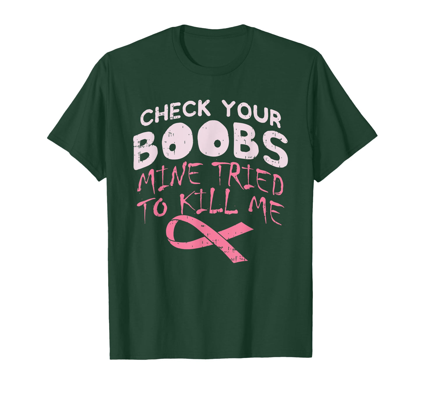 Check Your Boobs Mine Tried To K!ll Me Apparel T-Shirt