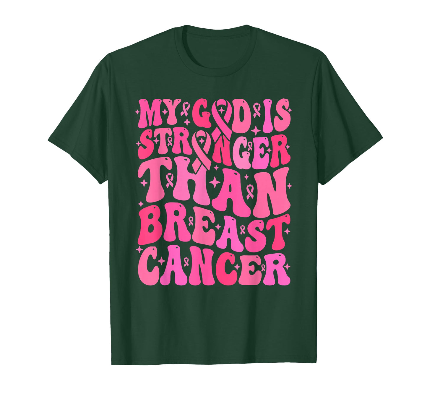 My God is Stronger Than Breast Cancer T-Shirt