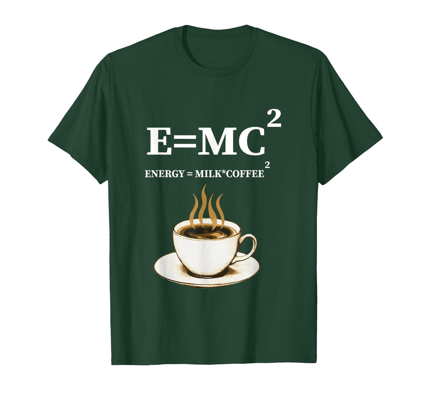 E =mc2 Energy Milk X Coffee Energy Milk Coffee Formula T-Shirt