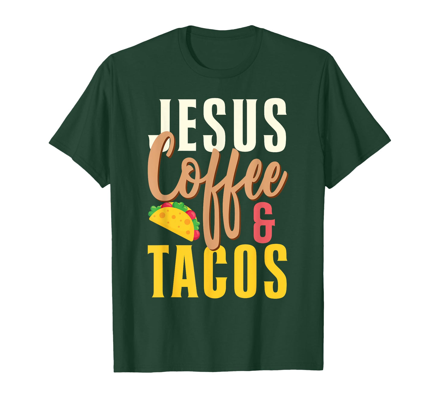 Christian Jesus Coffee & Tacos T-Shirt