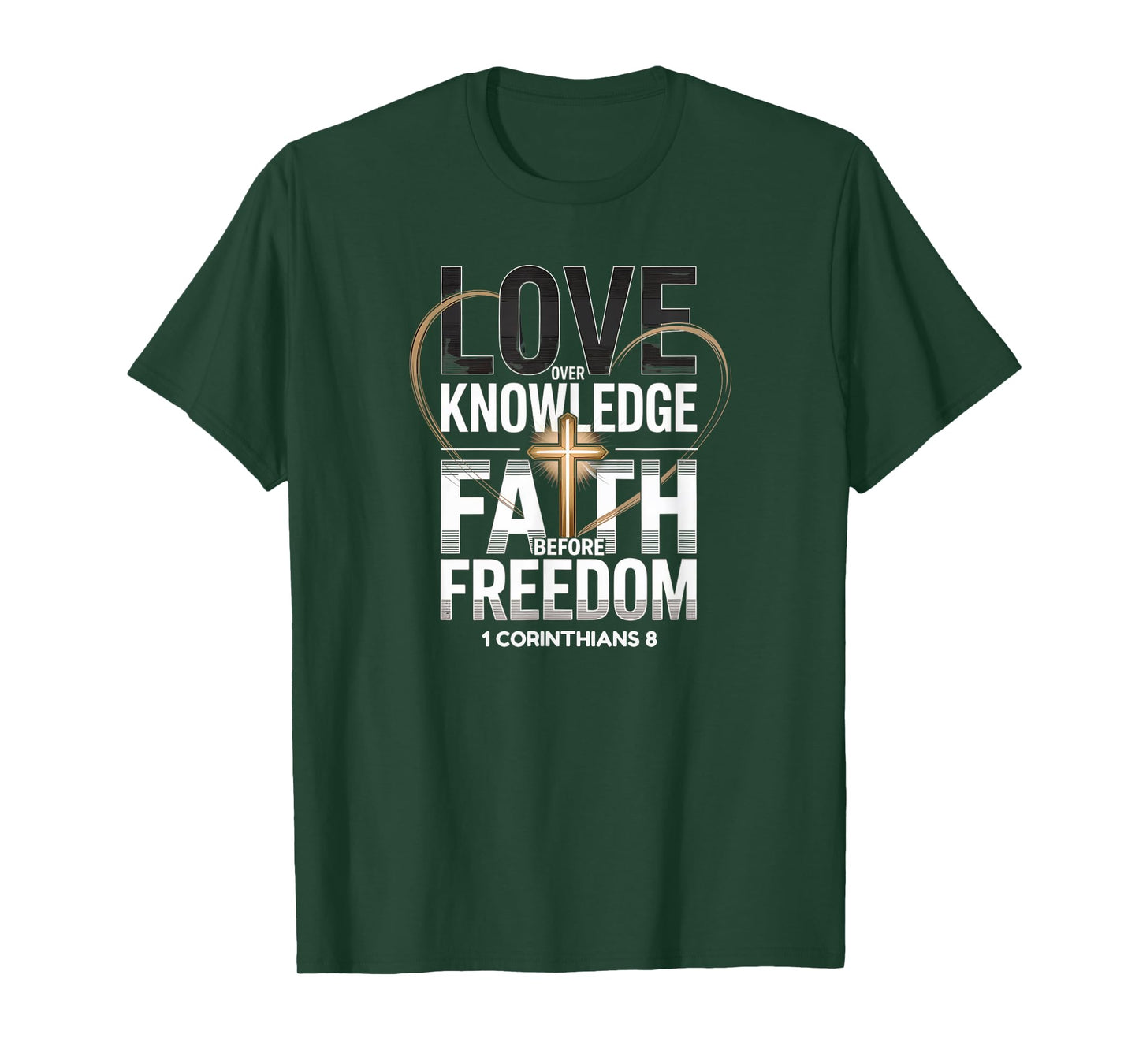 Love Over Knowledge Christian Faith Scripture Verse T-Shirt