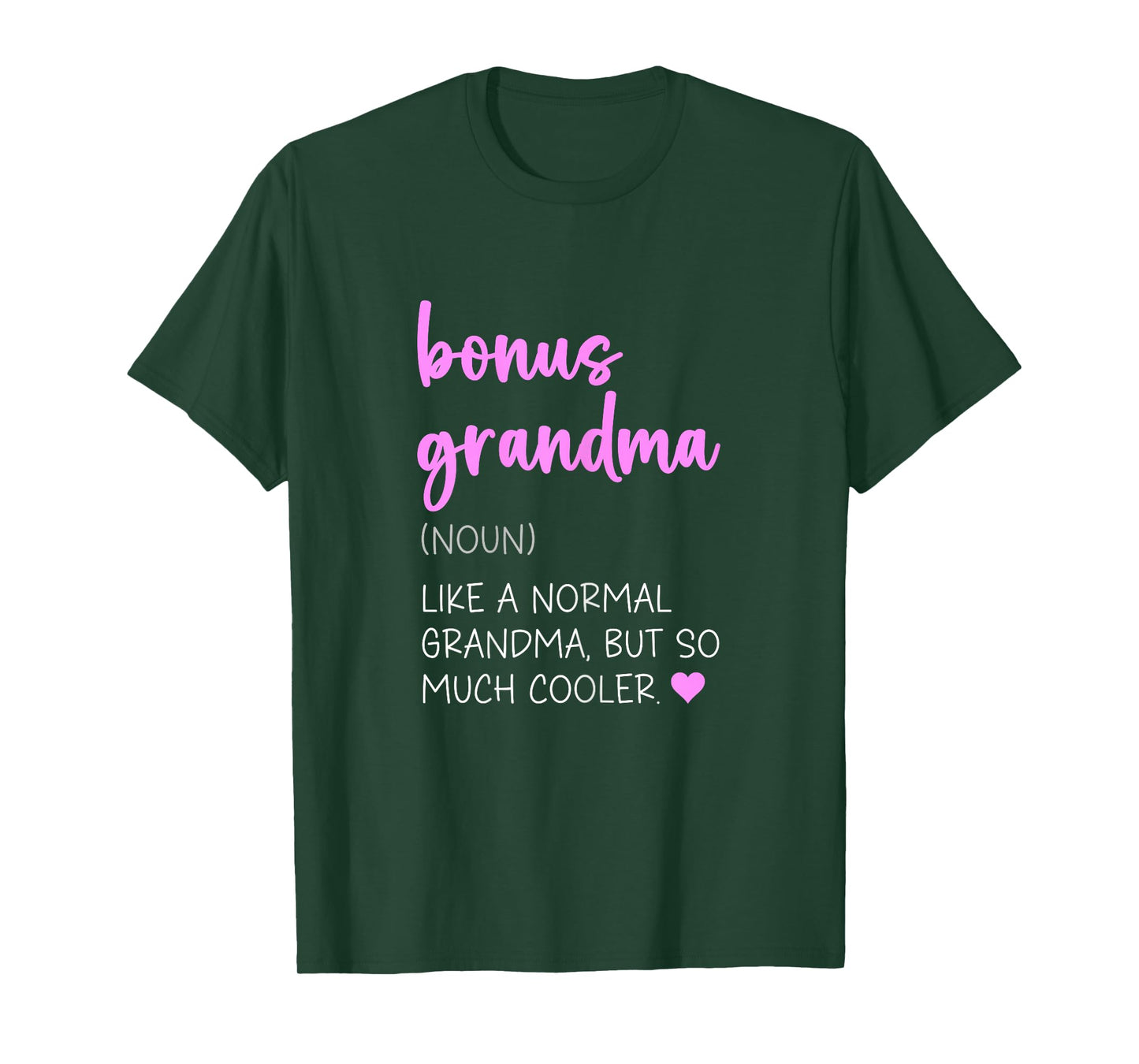 Bonus Grandma Definition Cute Mother's Day Noun T-Shirt