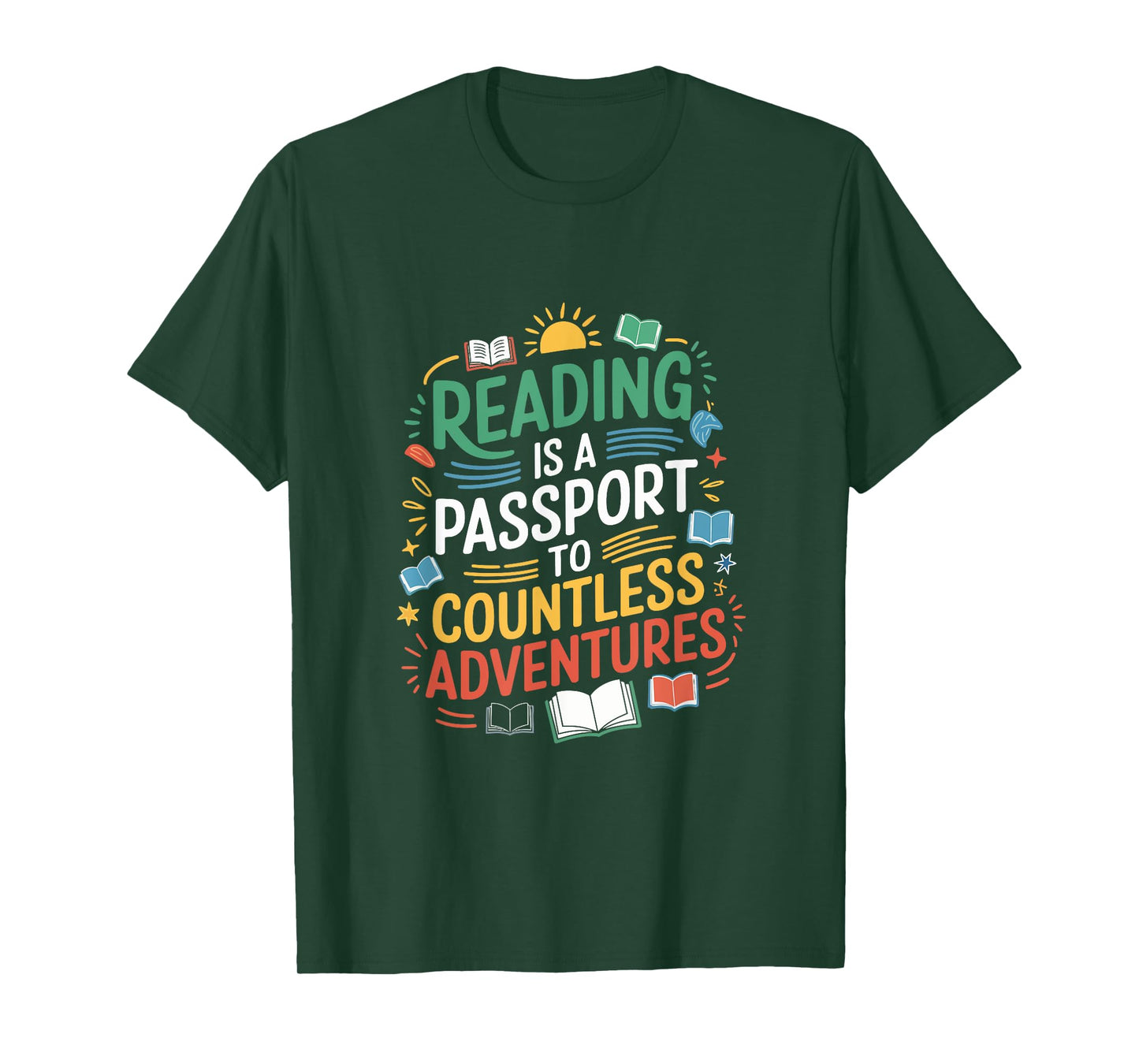 Reading is a passport to countless adventures, Bookworm T-Shirt