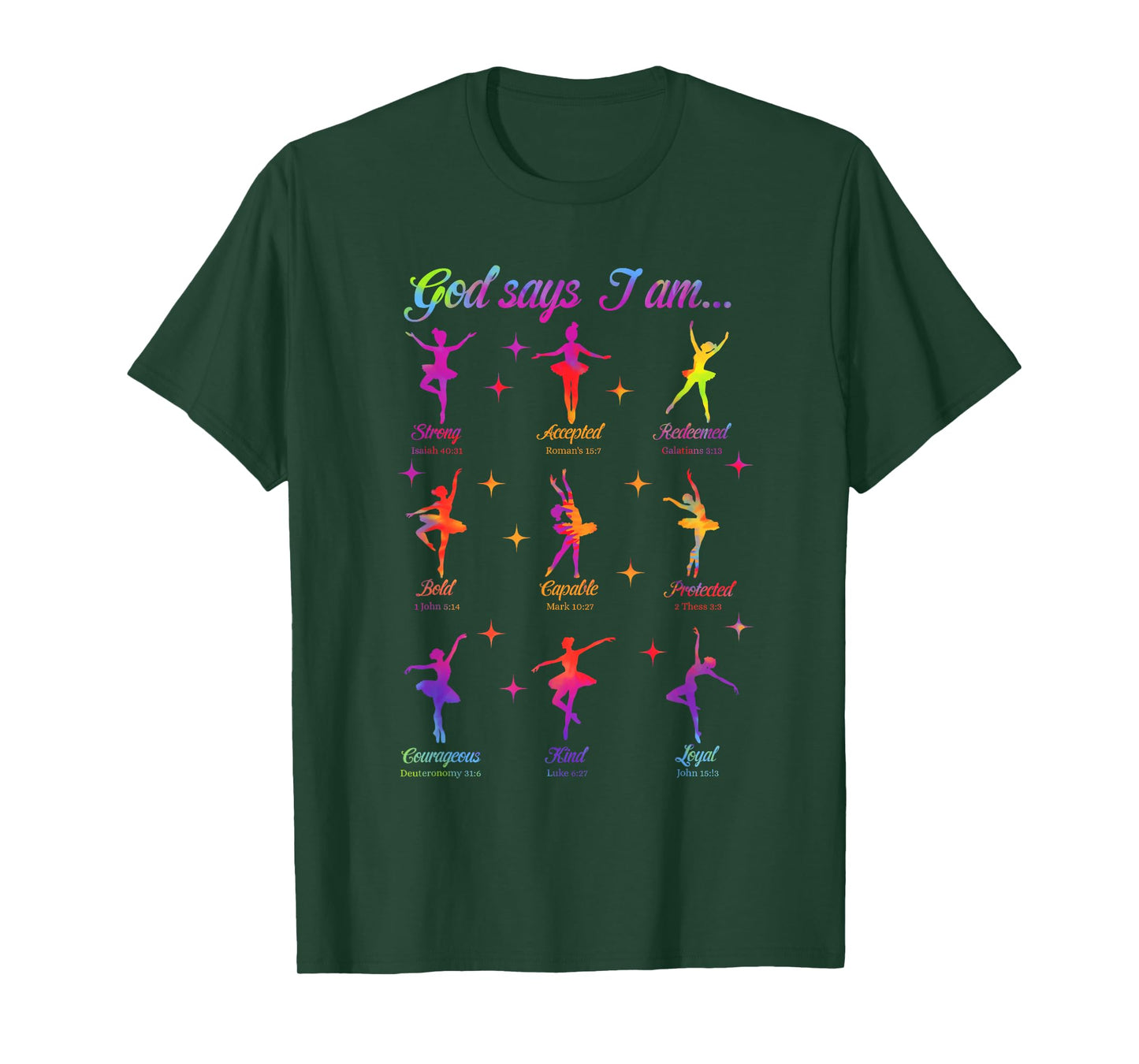 Christian God Says I Am Bible Verse Tie Dye Ballet Dancer T-Shirt