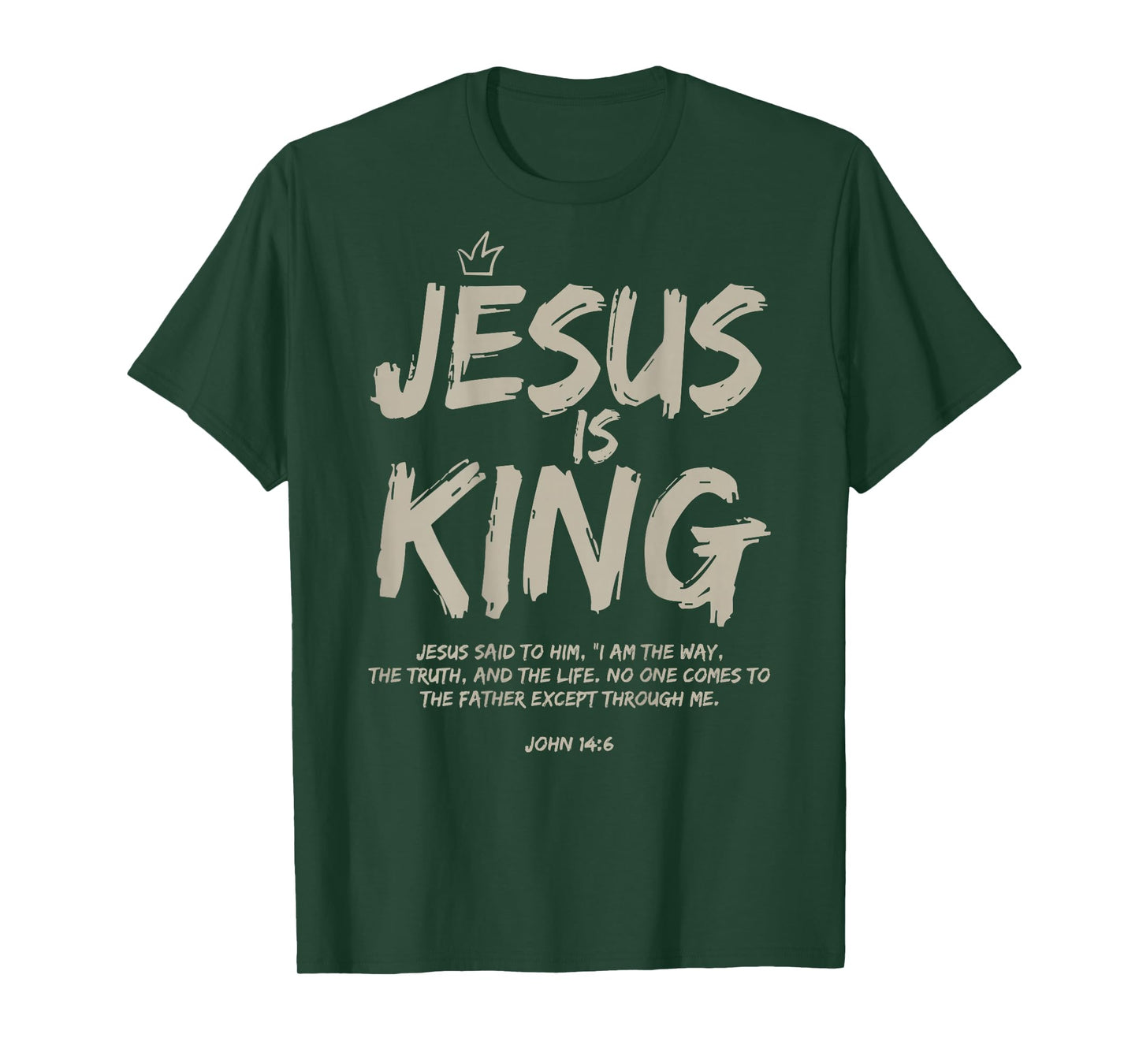 Jesus Is King John 14:6 Costume Jesus Christian (On Back) T-Shirt