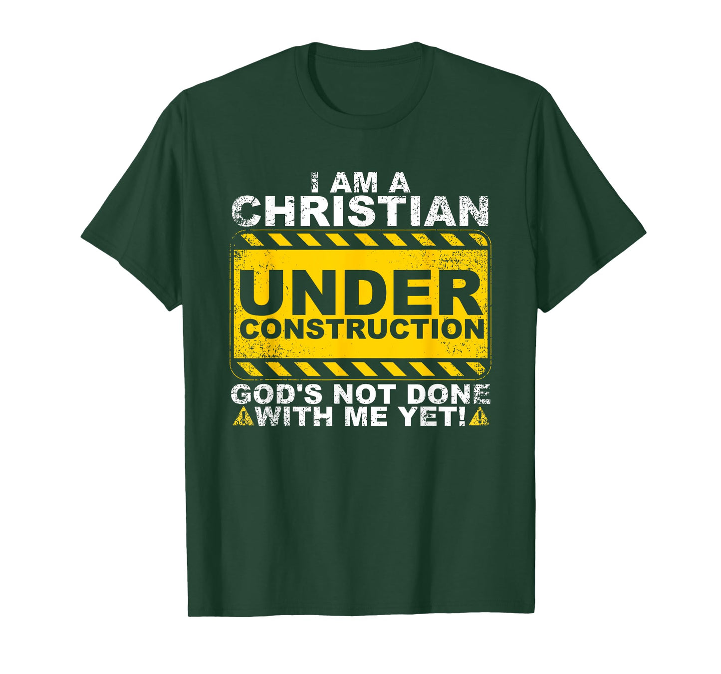Funny Christian Under Construction Gift Catholic Men Women T-Shirt