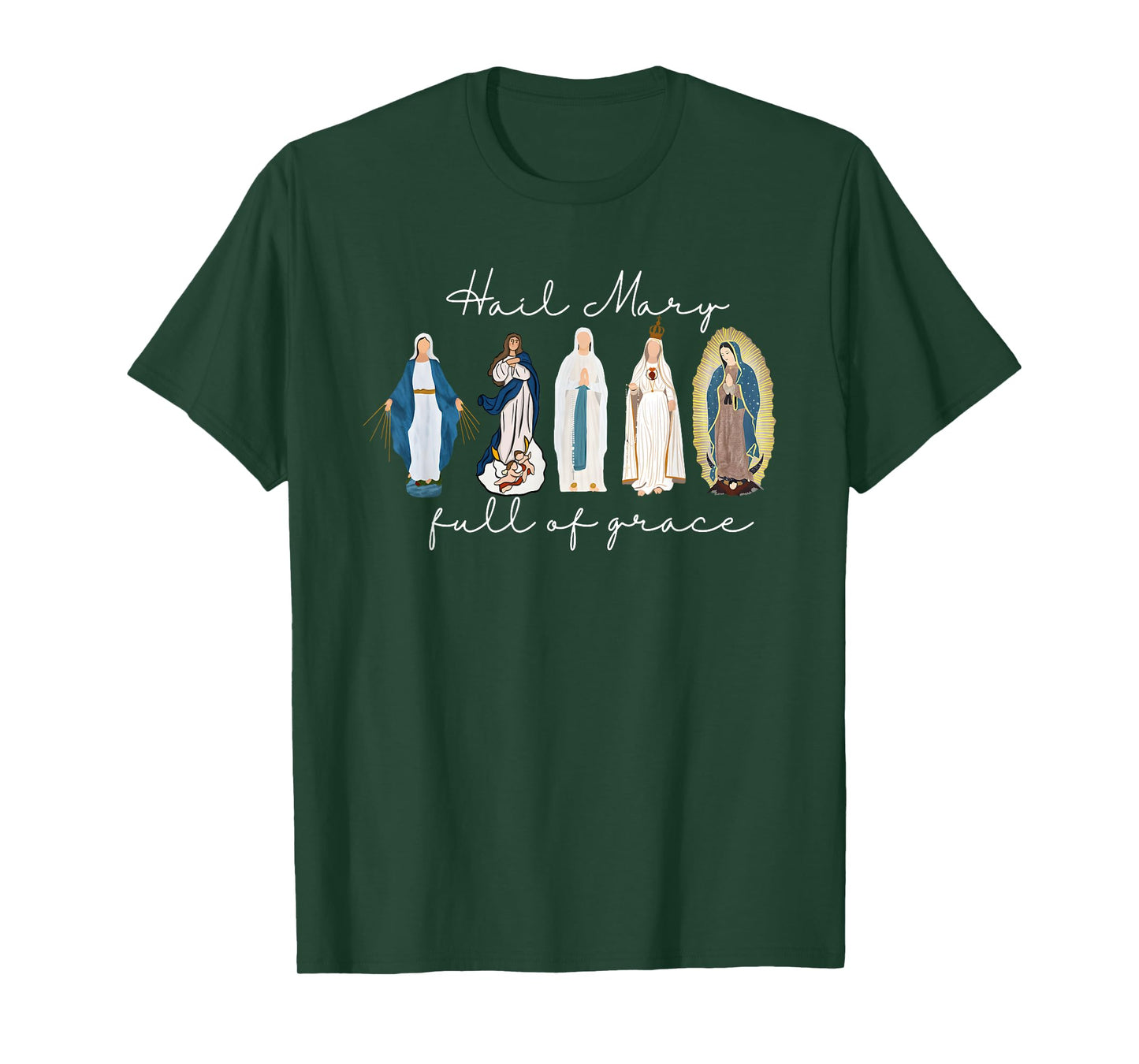 Hail Mary Full of Grace, Blessed Virgin Mary, Bible Verse T-Shirt