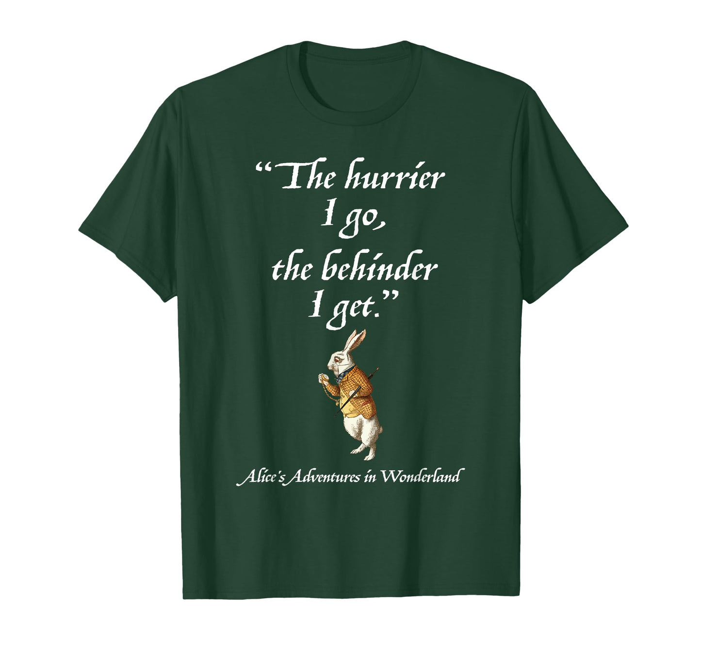 Alice in Wonderland White Rabbit Quote Vintage Style T-Shirt