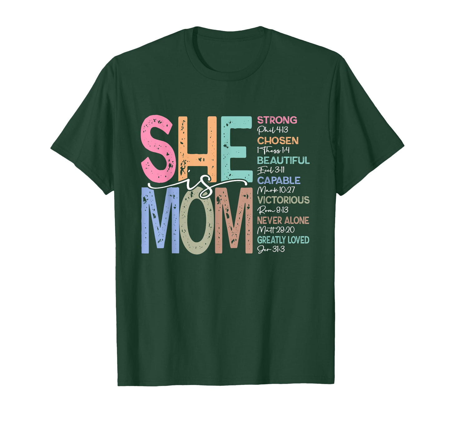 She is Mom Christian Mom Bible Verse Mother's Day Women T-Shirt