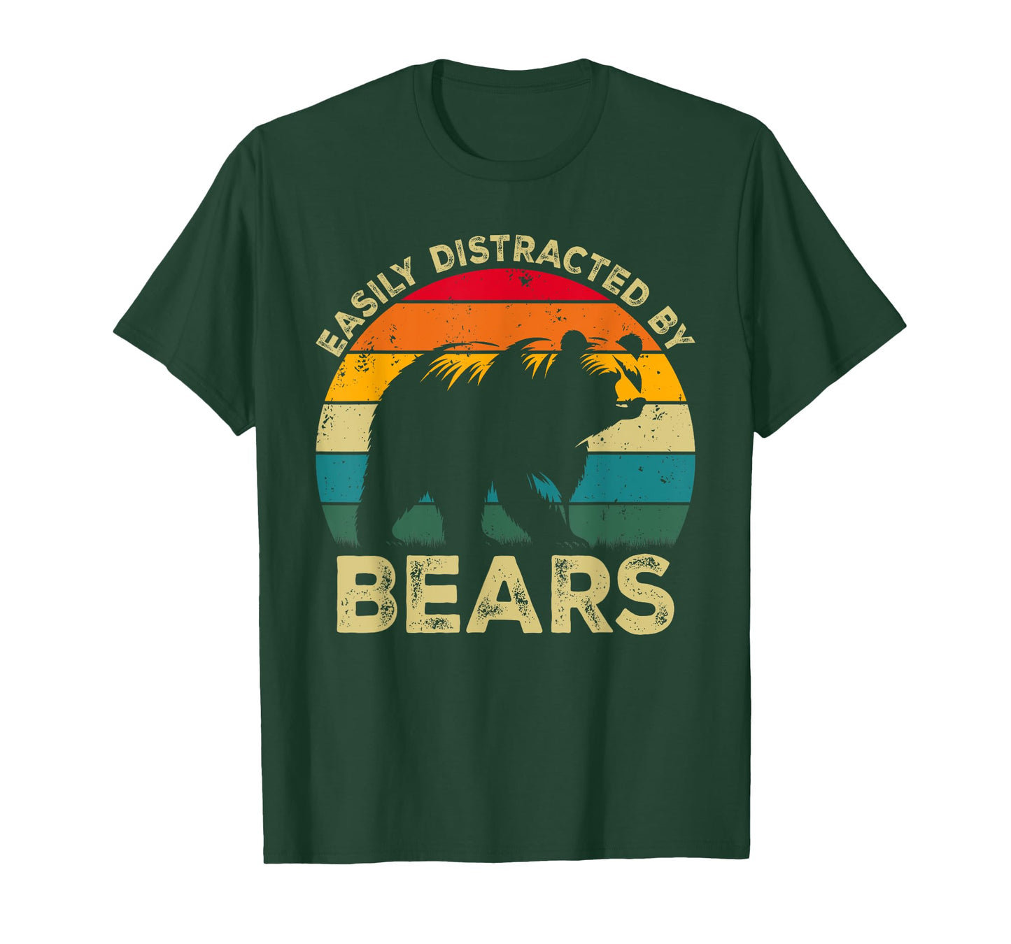Easily Distracted By Bears, Funny Cute Bear Lovers T-Shirt