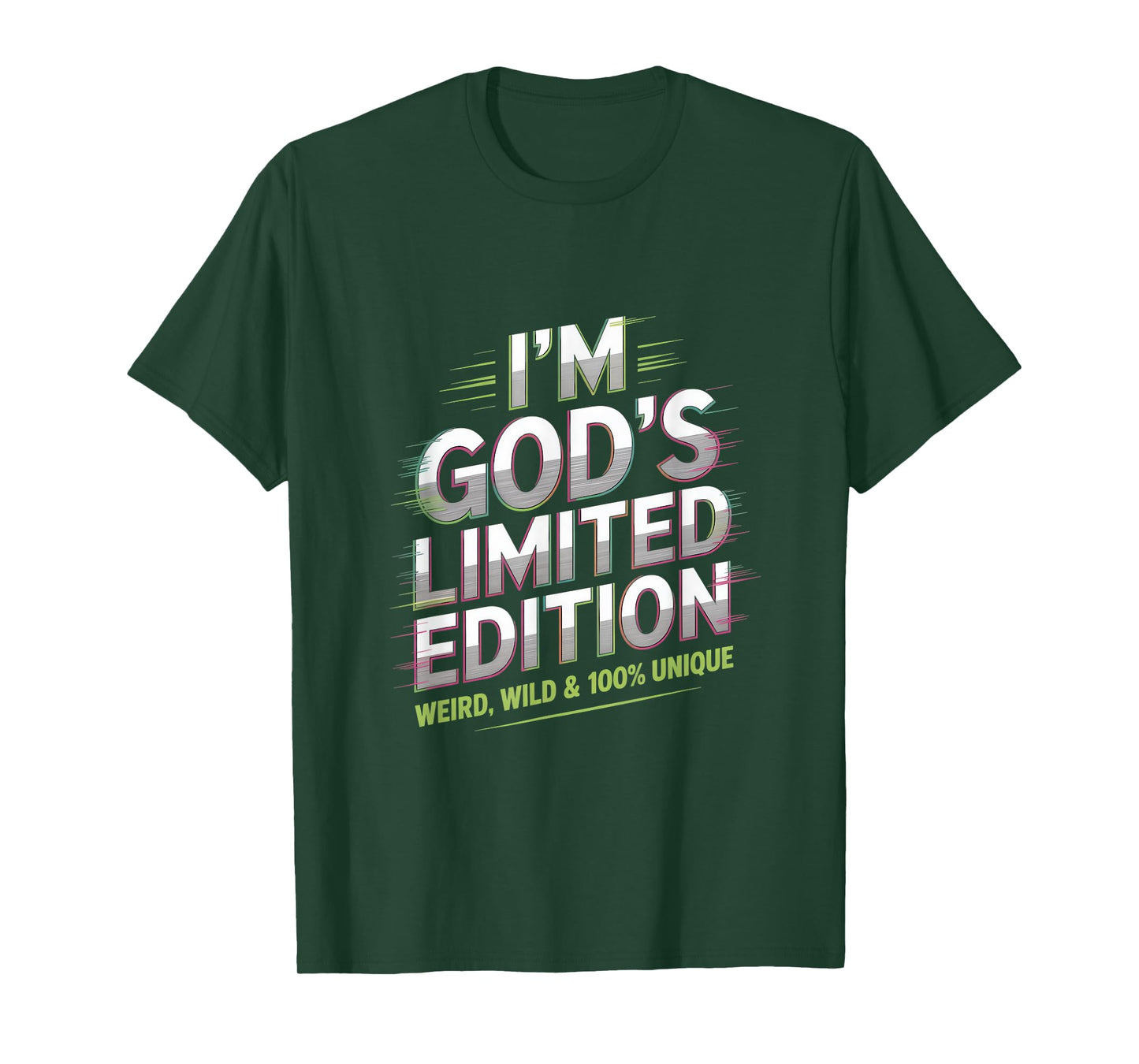 I'm God's Limited Edition Weird Wild Unique T-Shirt