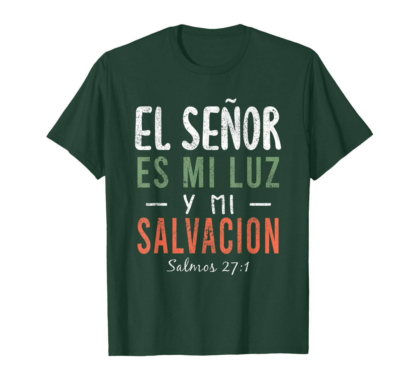 El Señor Es Mi Luz en Espanol Christian Spanish Preachers T-Shirt