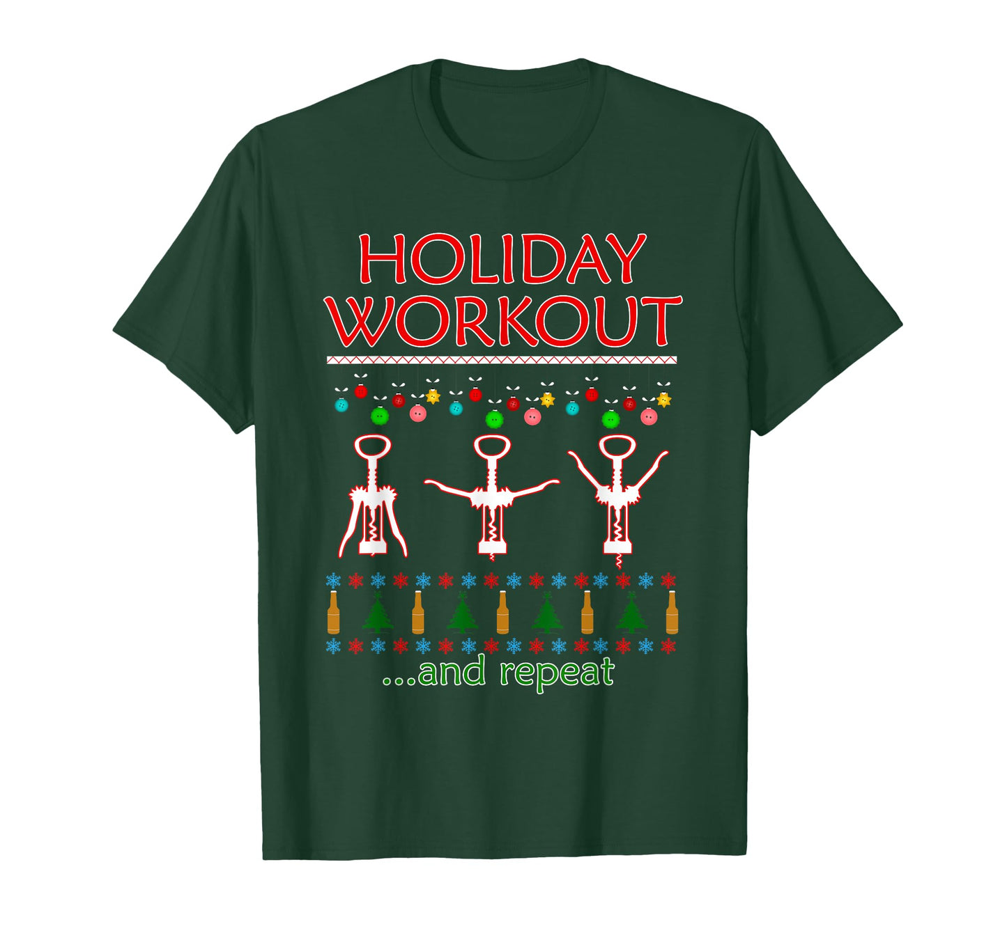 Holiday Workout Drink and Repeat Wine Lovers Christmas T-Shirt