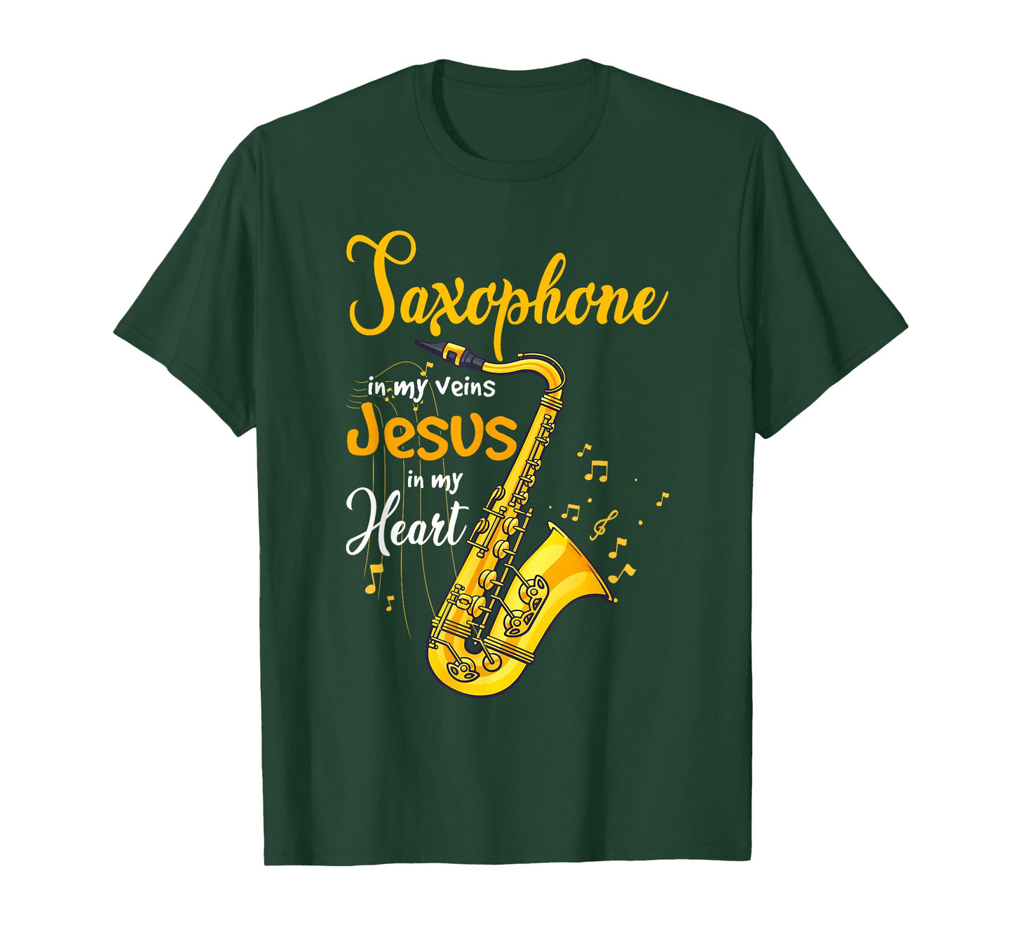 Saxophone Jesus Faith Christian Saxophone In My Veins Jesus T-Shirt