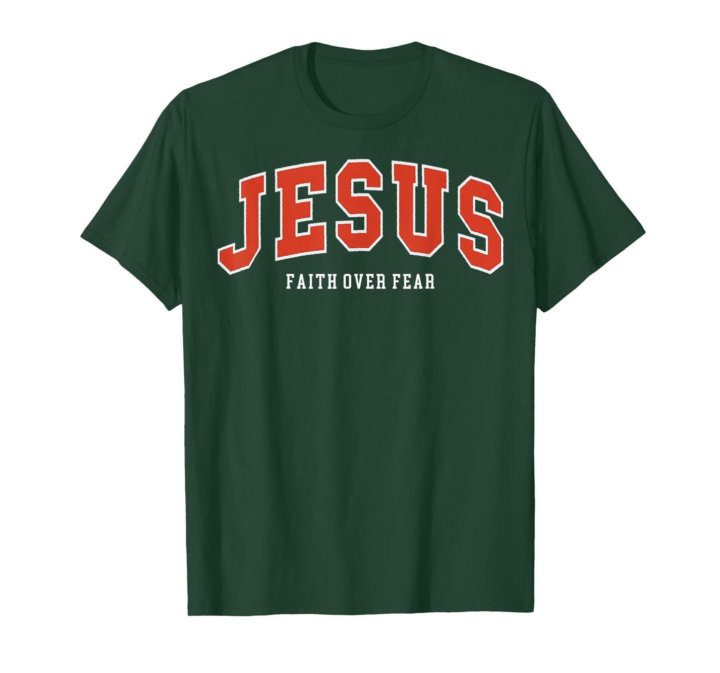 Faith Over Fear Cute Jesus Christian Dad Men Girl Tee T-Shirt