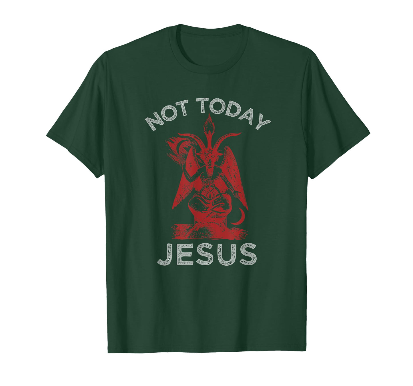 Satan TShirt | Not Today Jesus | Funny Meme T-Shirt T-Shirt