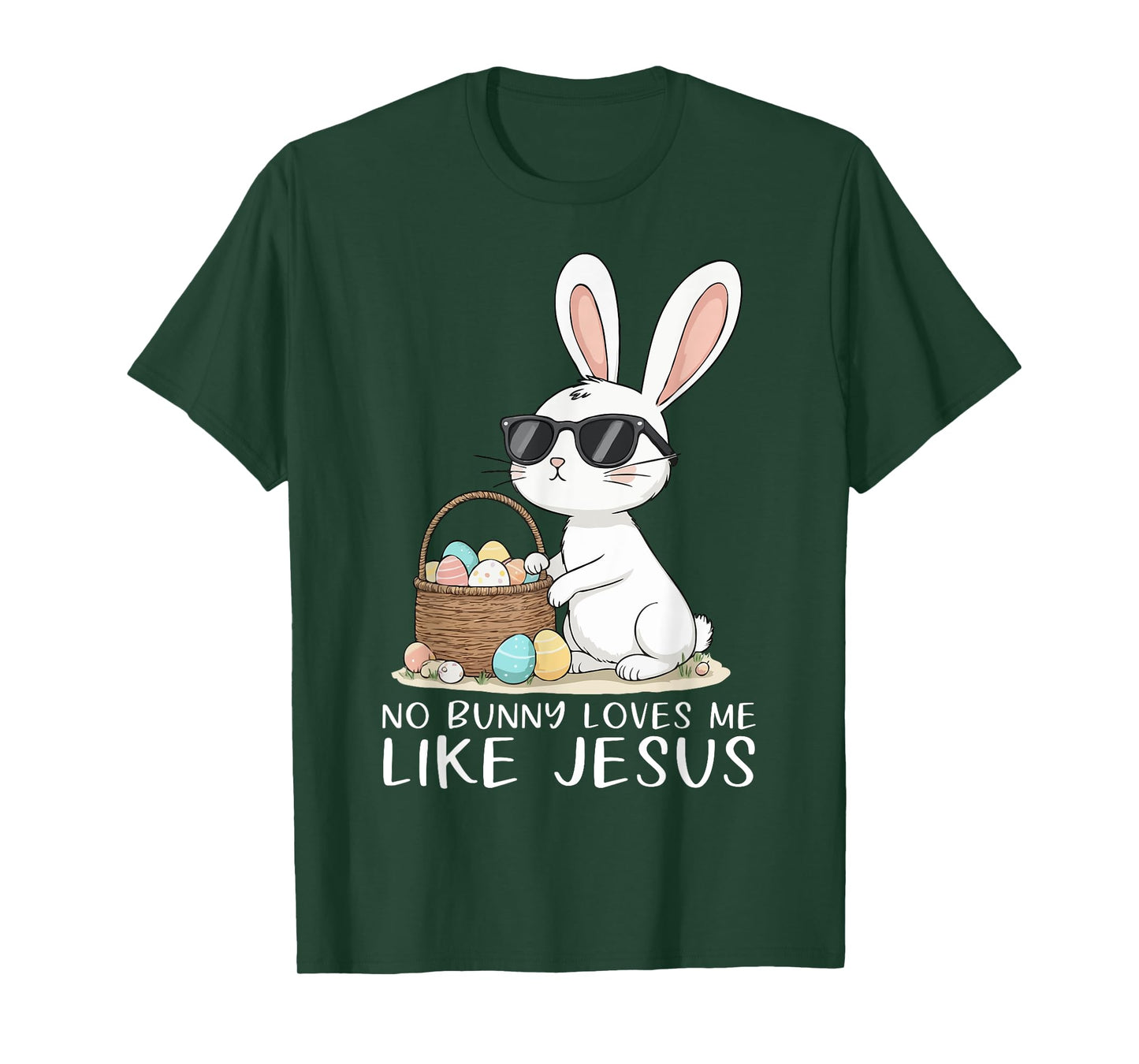 Easter No Bunny Loves Me Like Jesus Christian Kids Women T-Shirt