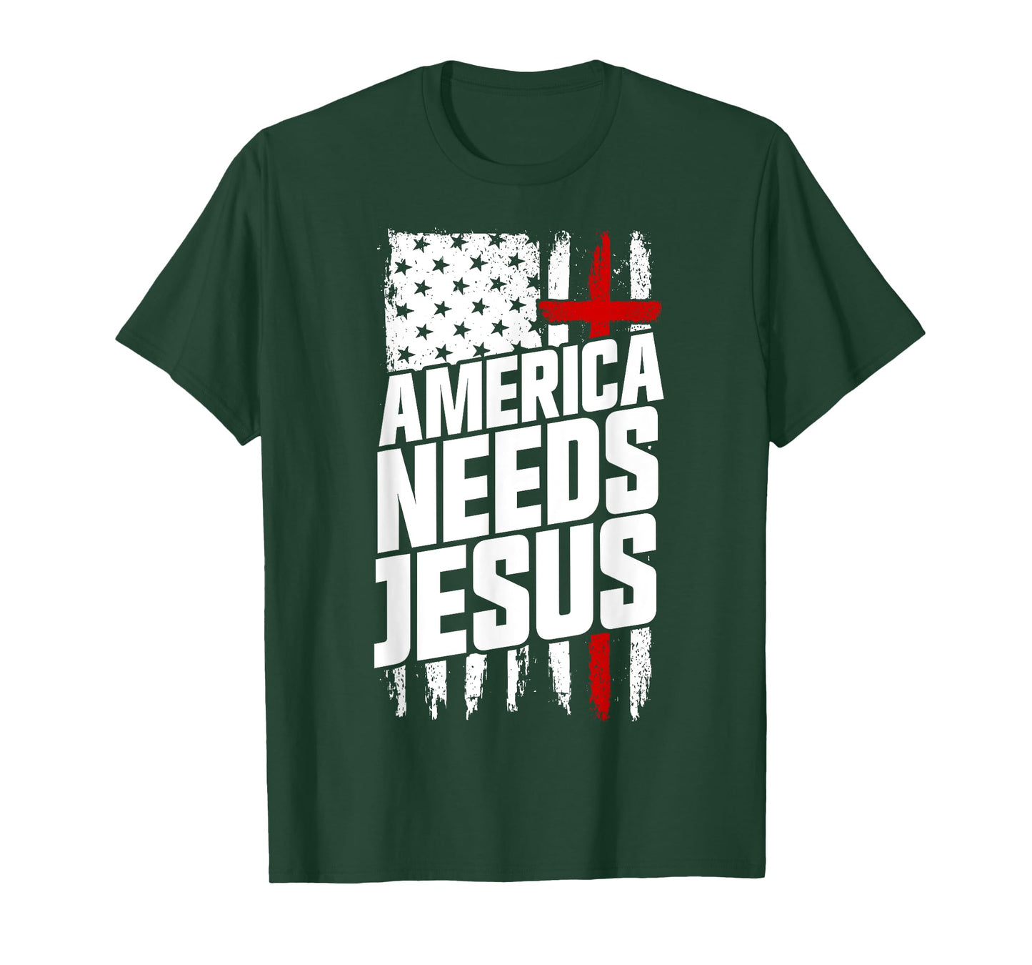 America Needs Jesus Christian Faith Church Patriotic Jesus T-Shirt