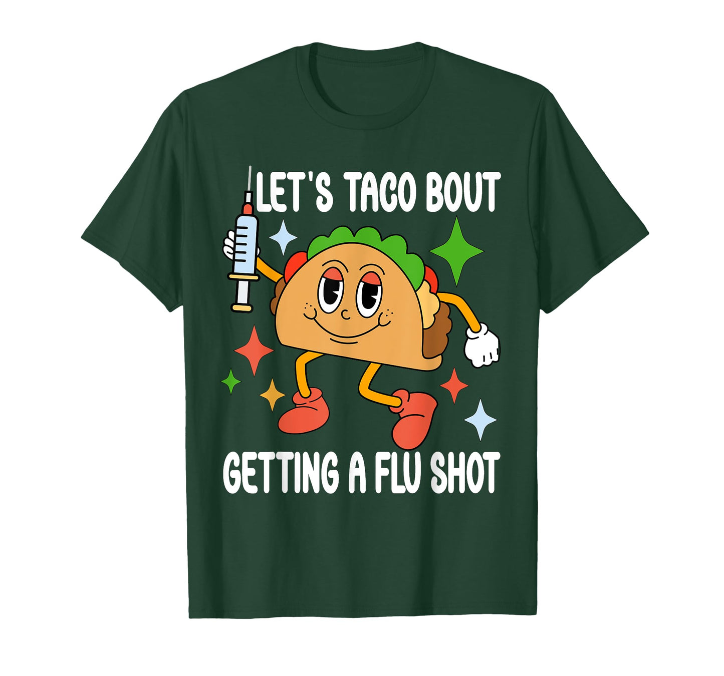 flu shot nurse medical funny nursing flu cold season taco T-Shirt