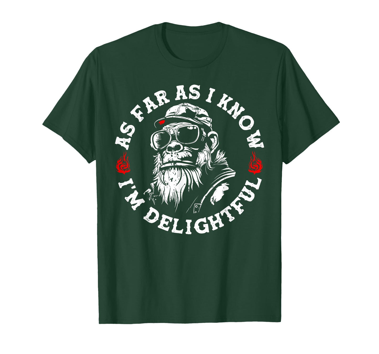 As Far As I Know I'm Delightful Funny Monkey Humor T-Shirt