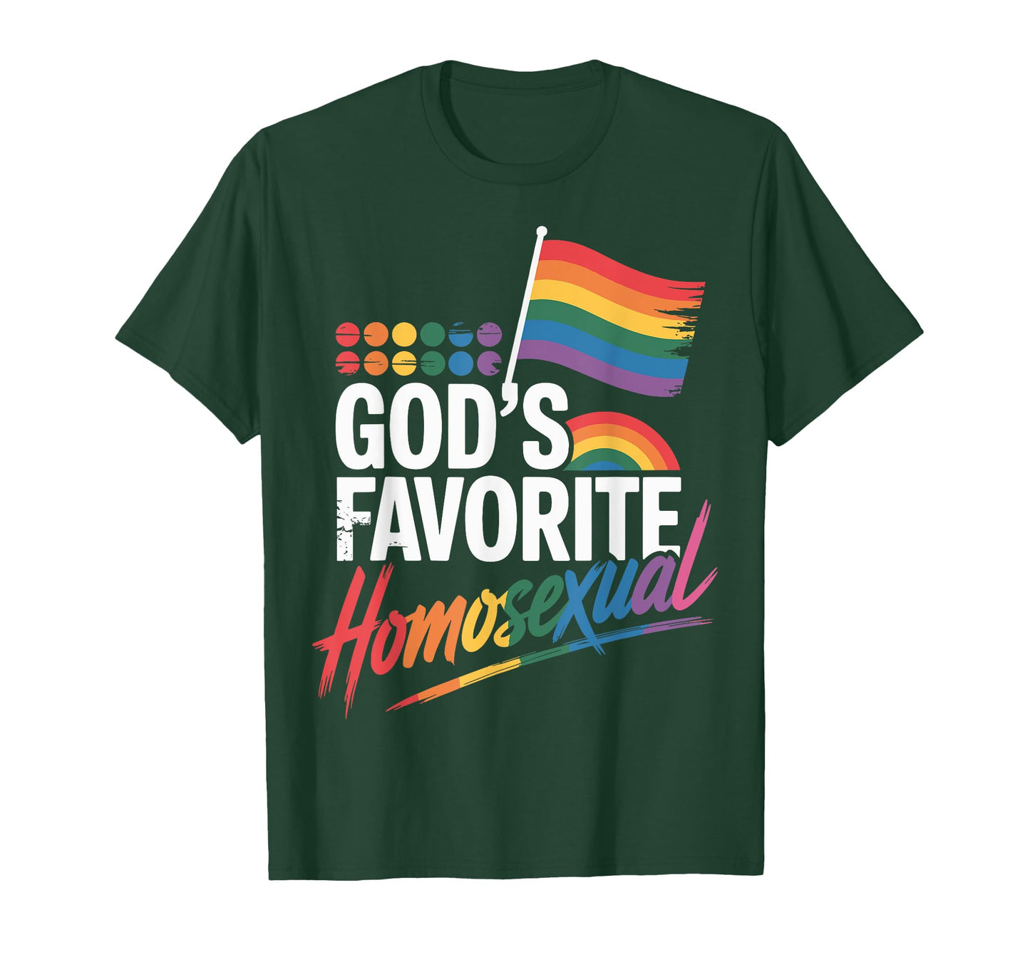 God's Favorite Homosexual T-Shirt