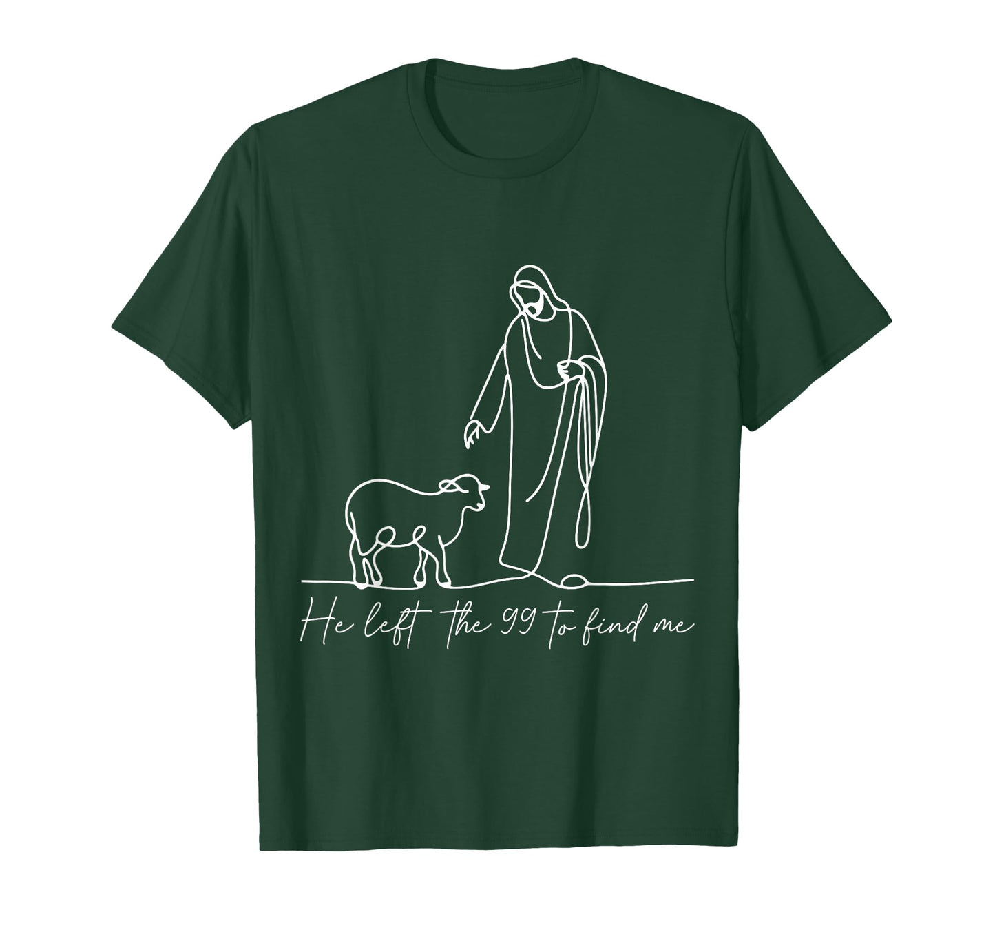 Christian Shirt He Left The 99 to Find Me Religious Faith T-Shirt