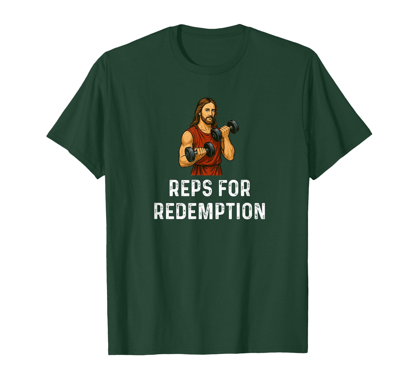Reps For Redemption Jesus God - Weight Lifting Fitness Fit T-Shirt