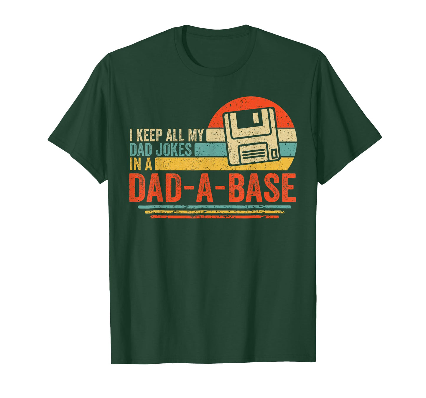 Vintage Dad Jokes Funny Quote Dad-A-Base Papa Fathers Day T-Shirt