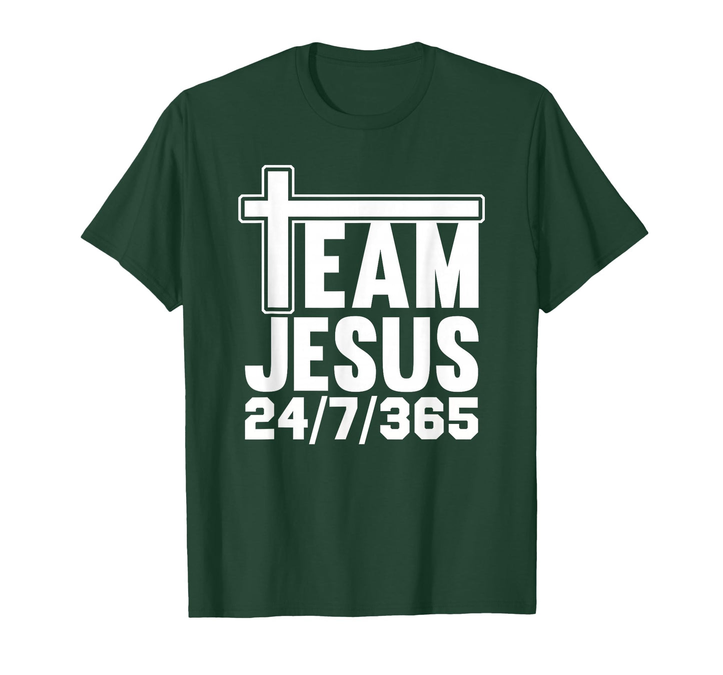 Team Jesus 24/7/365 Men Women Matching Family Christian T-Shirt