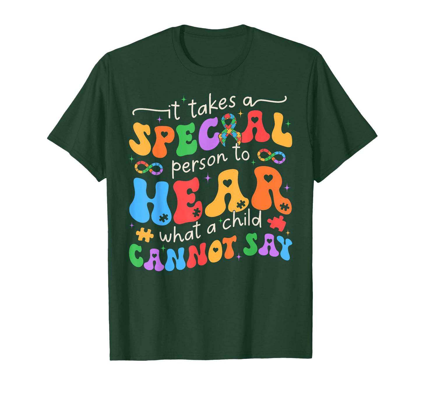 It Takes A Special Person To Hear What A Child Cannot Say T-Shirt
