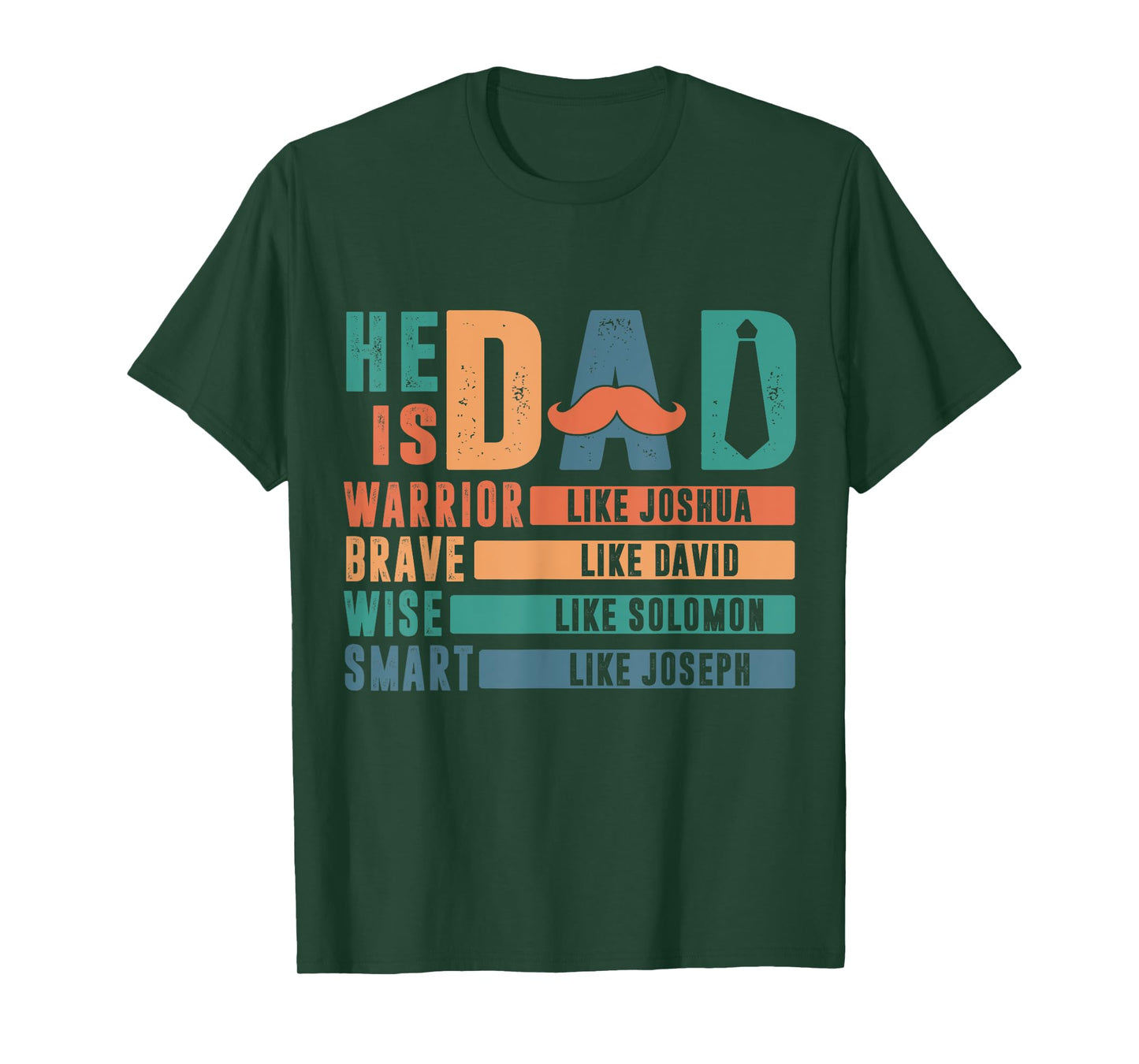 He Is Dad Religious Father's Day Christian Dad Bible Verse T-Shirt