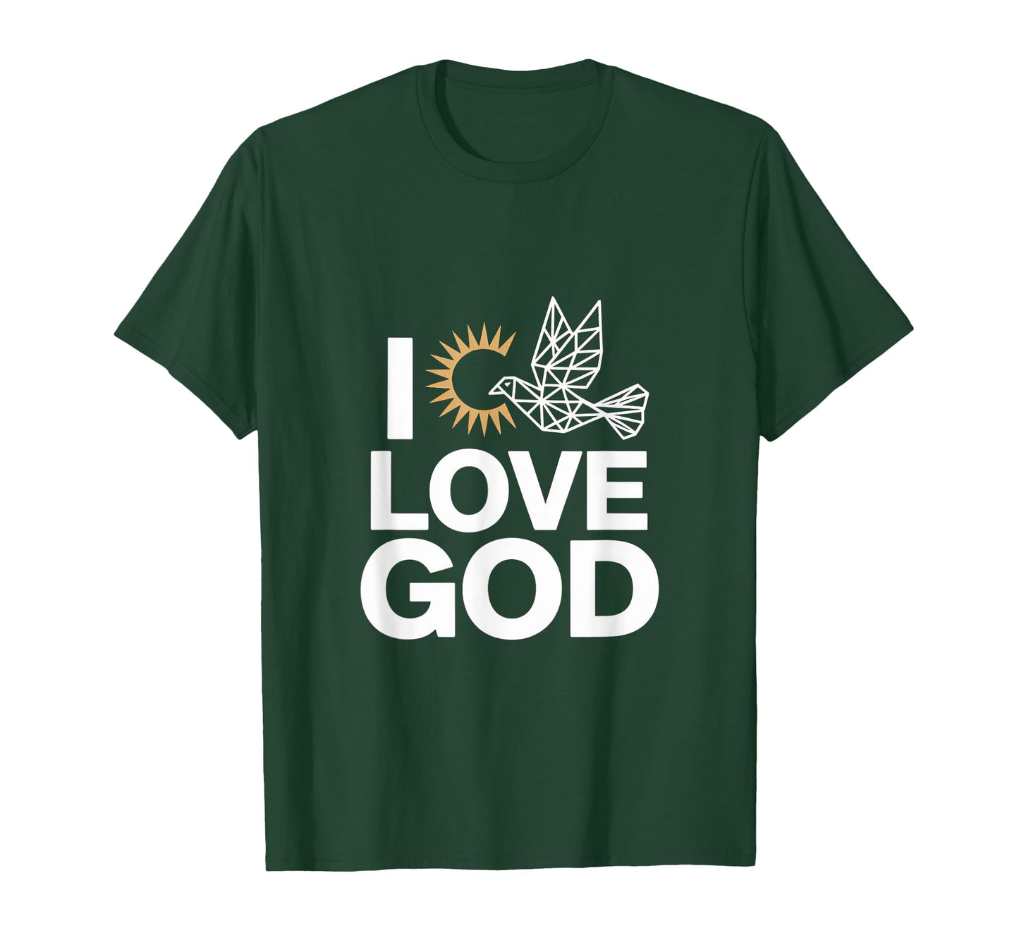 I Love God Dove Sun Spiritual Expression T-Shirt