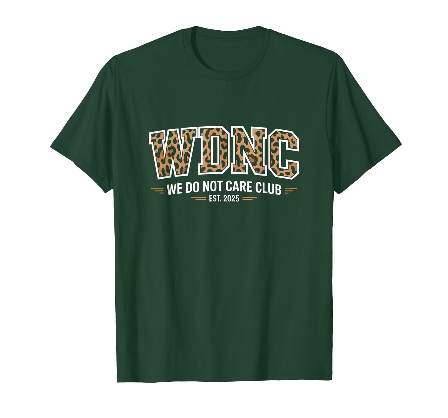 Proud Member Club We Do Not Care Club Humor Joke T-Shirt