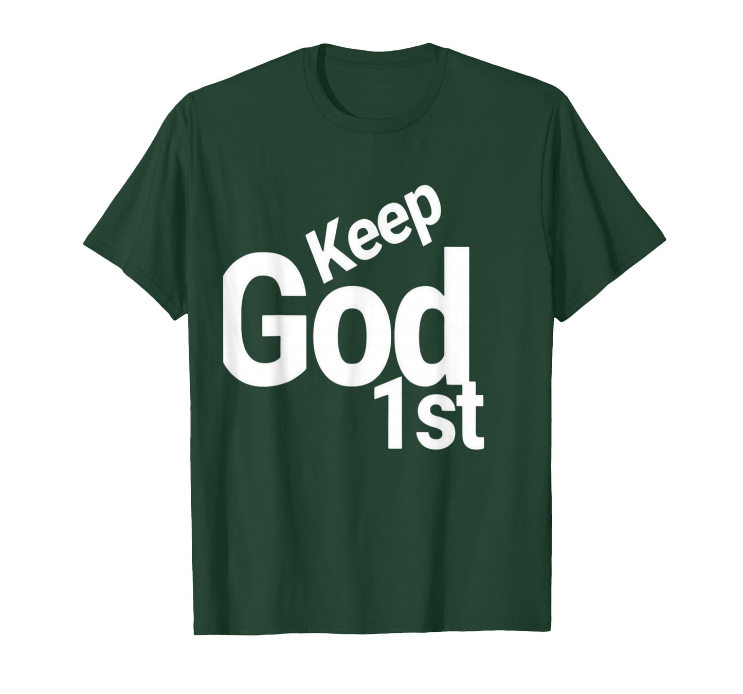 Keep God 1st T-Shirt