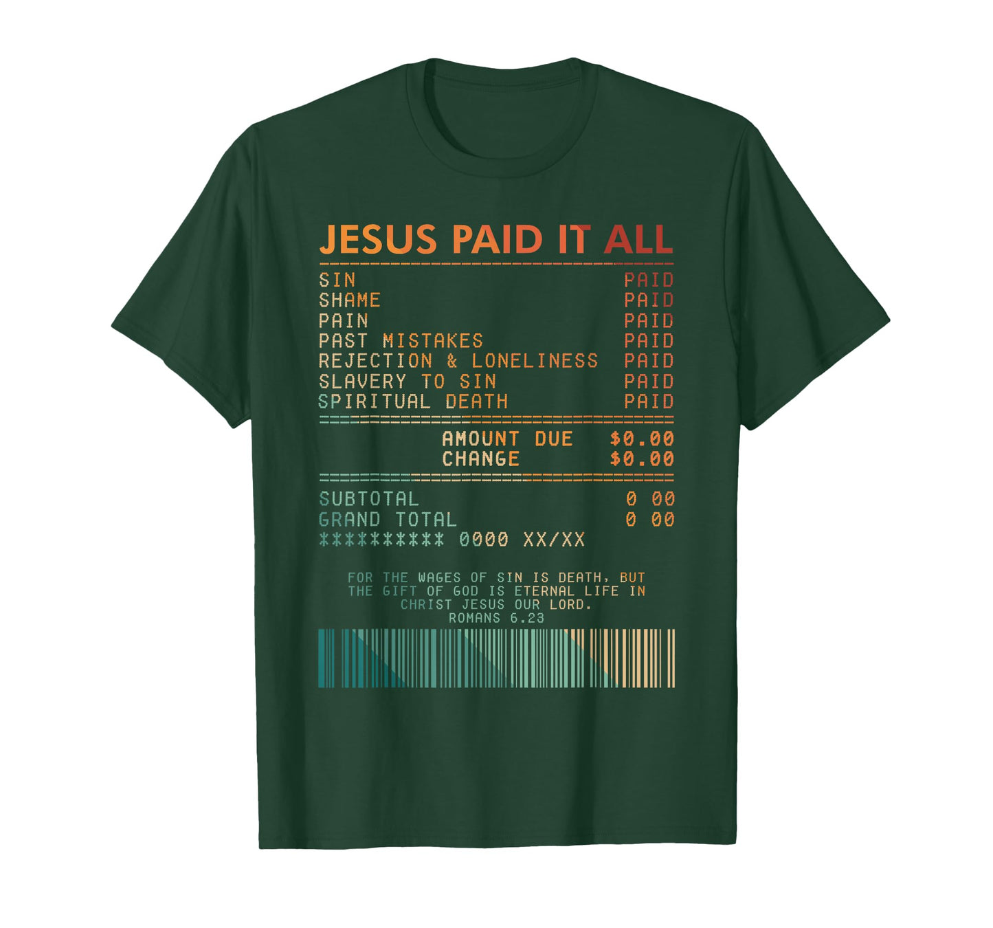 Christian Faith Jesus God Lover Religious Jesus Paid Its All T-Shirt