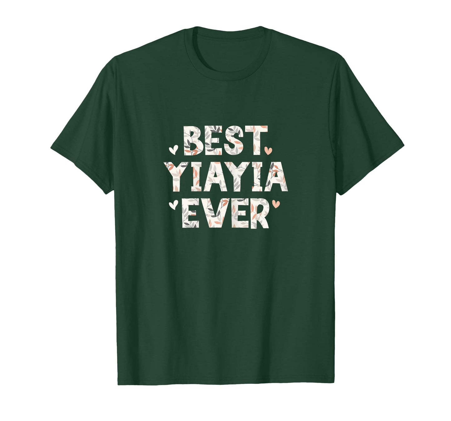 Best YiaYia Ever Floral Family Love Hearts Yia-Yia T-Shirt