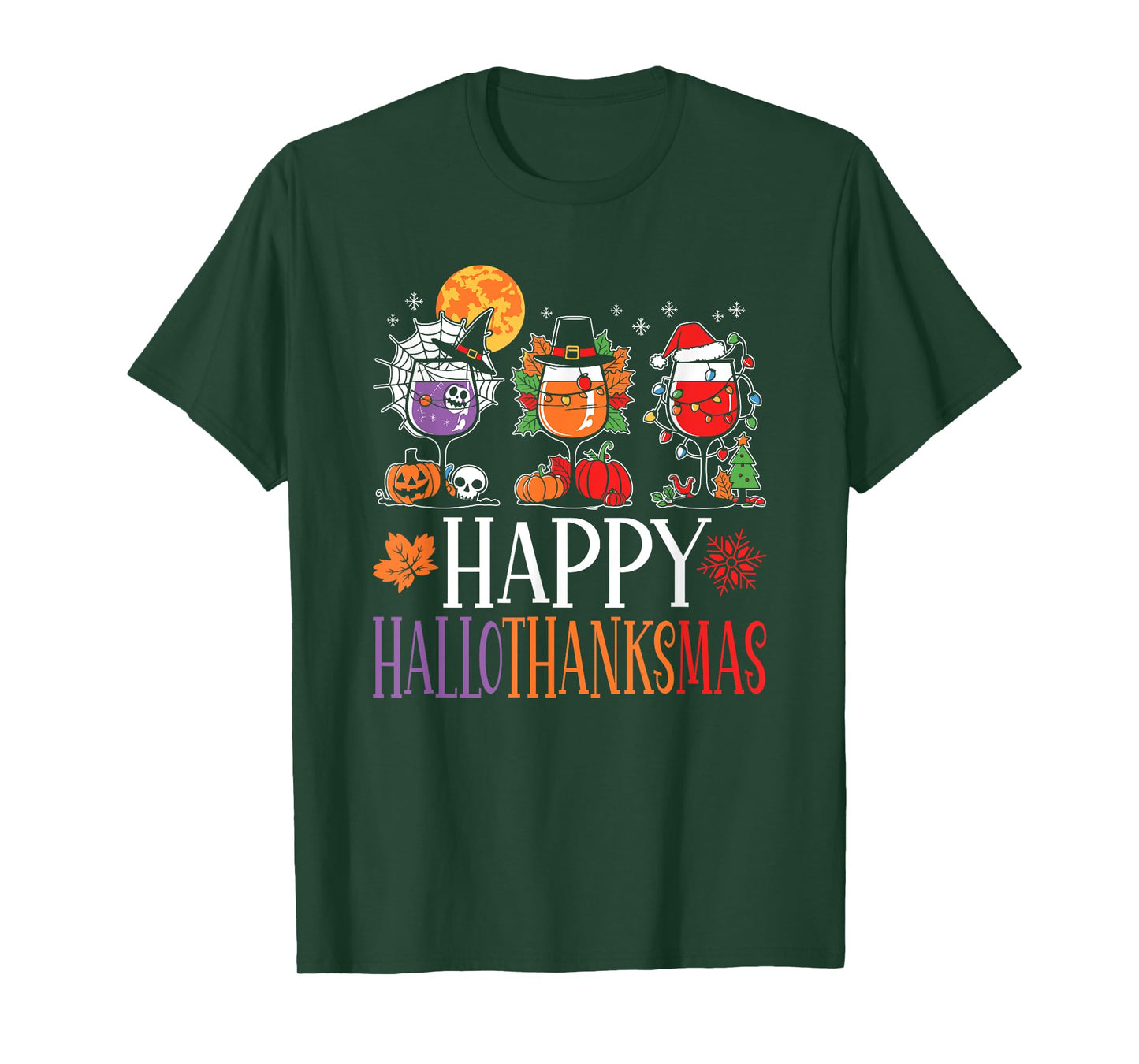 Happy Hallothanksmas Halloween Thanksgiving Christmas Wine T-Shirt