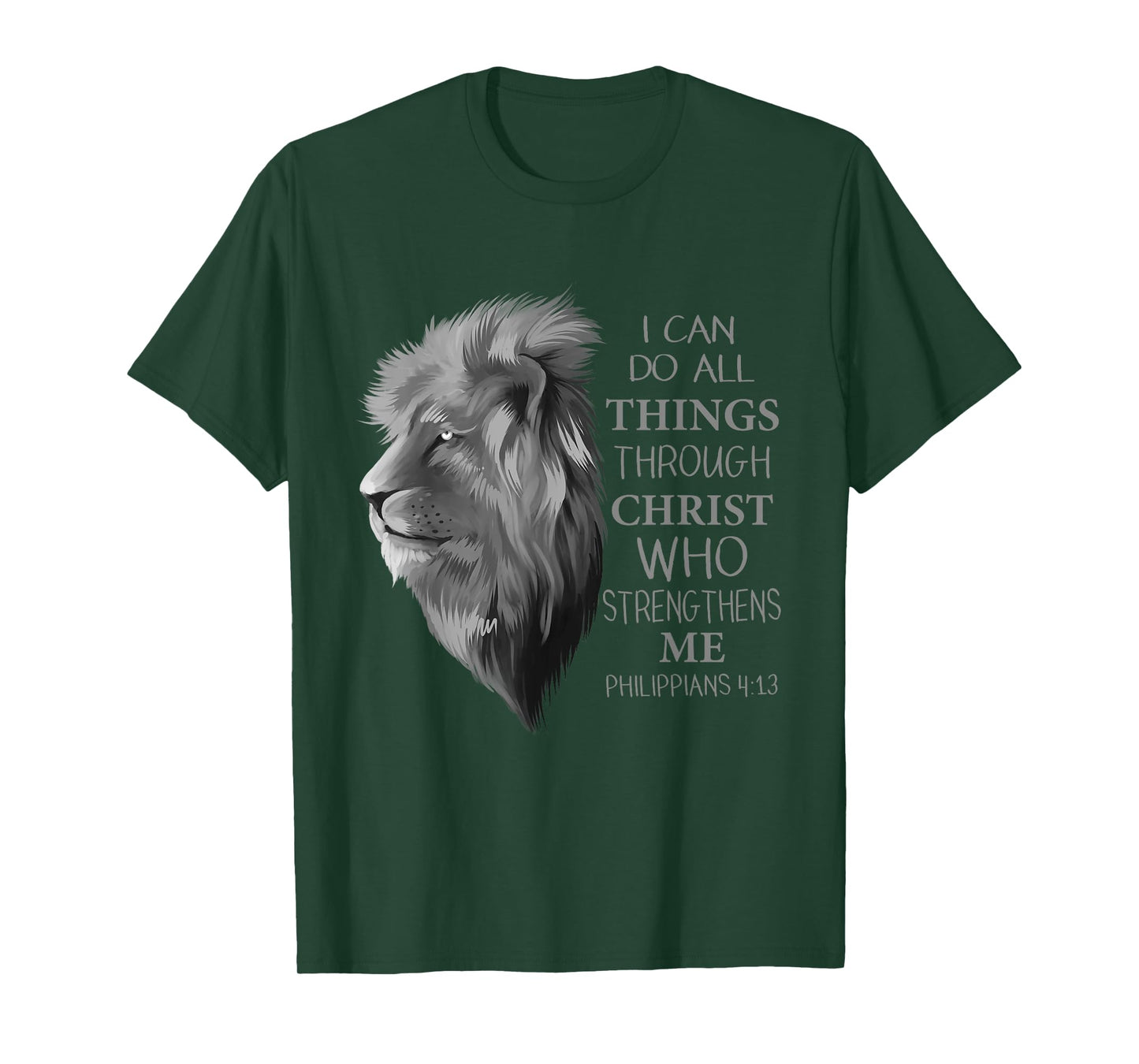 Philippians 4:13 Religious Lion Verses Funny Christian Gift T-Shirt