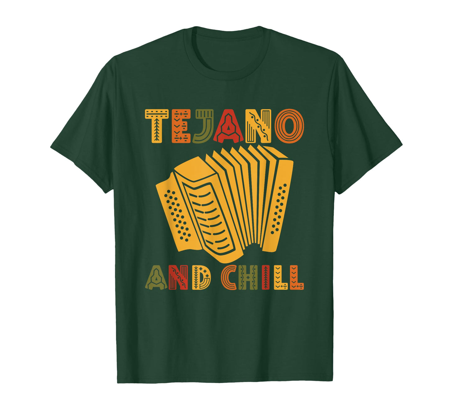 Tejano And Chill For Tejano Music Lover T-Shirt