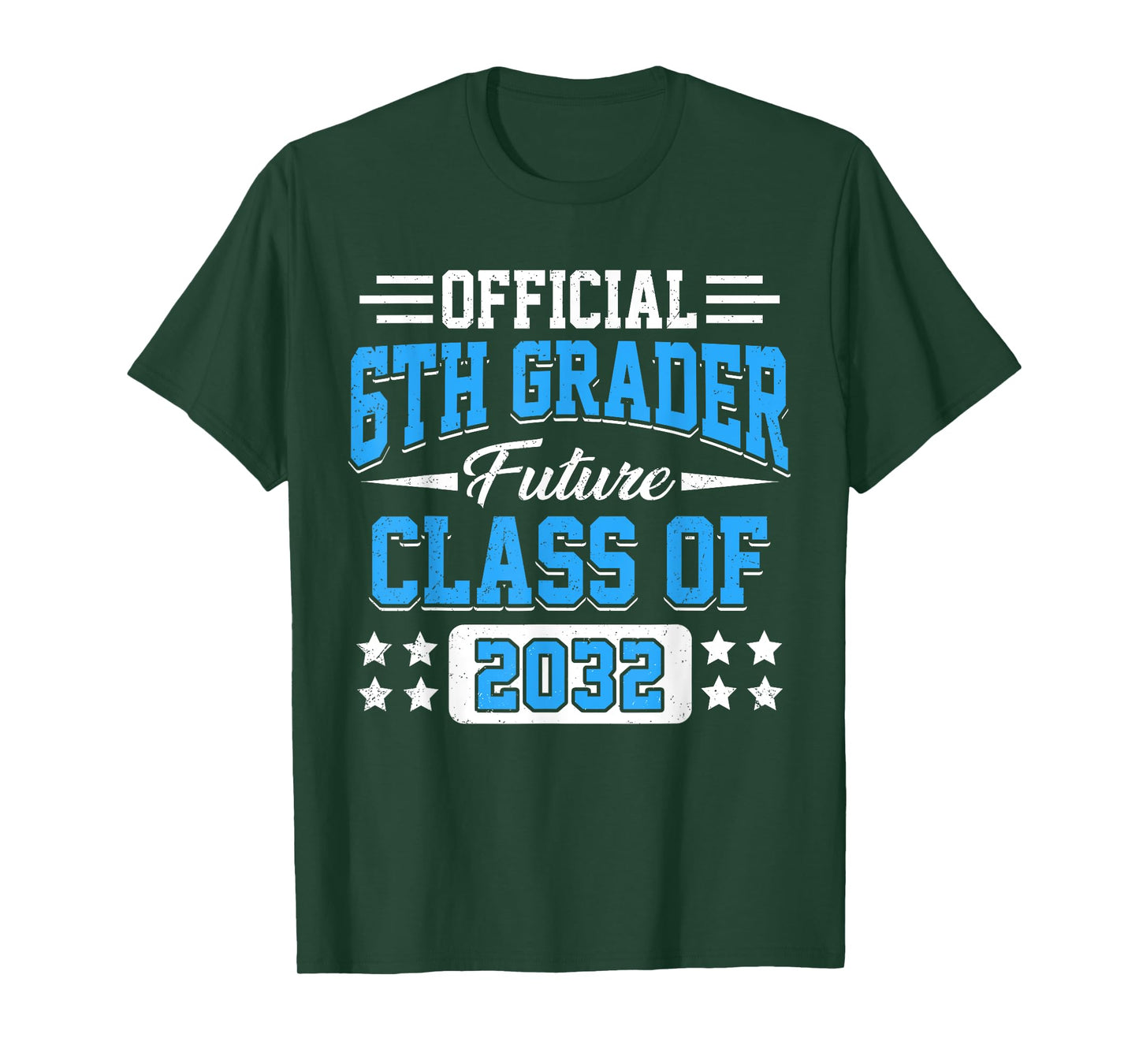 Official 6th Grader Future Class of 2032 First Day Grade 6 T-Shirt
