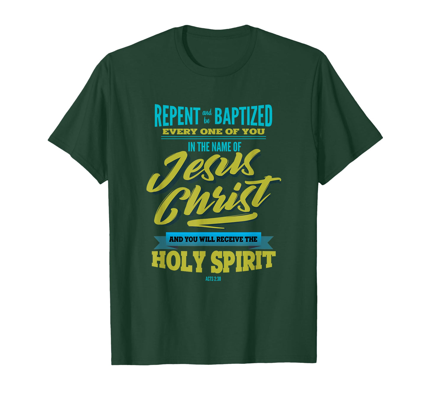Adult Baptism Baptized in Jesus Christ Holy Spirit T-Shirt