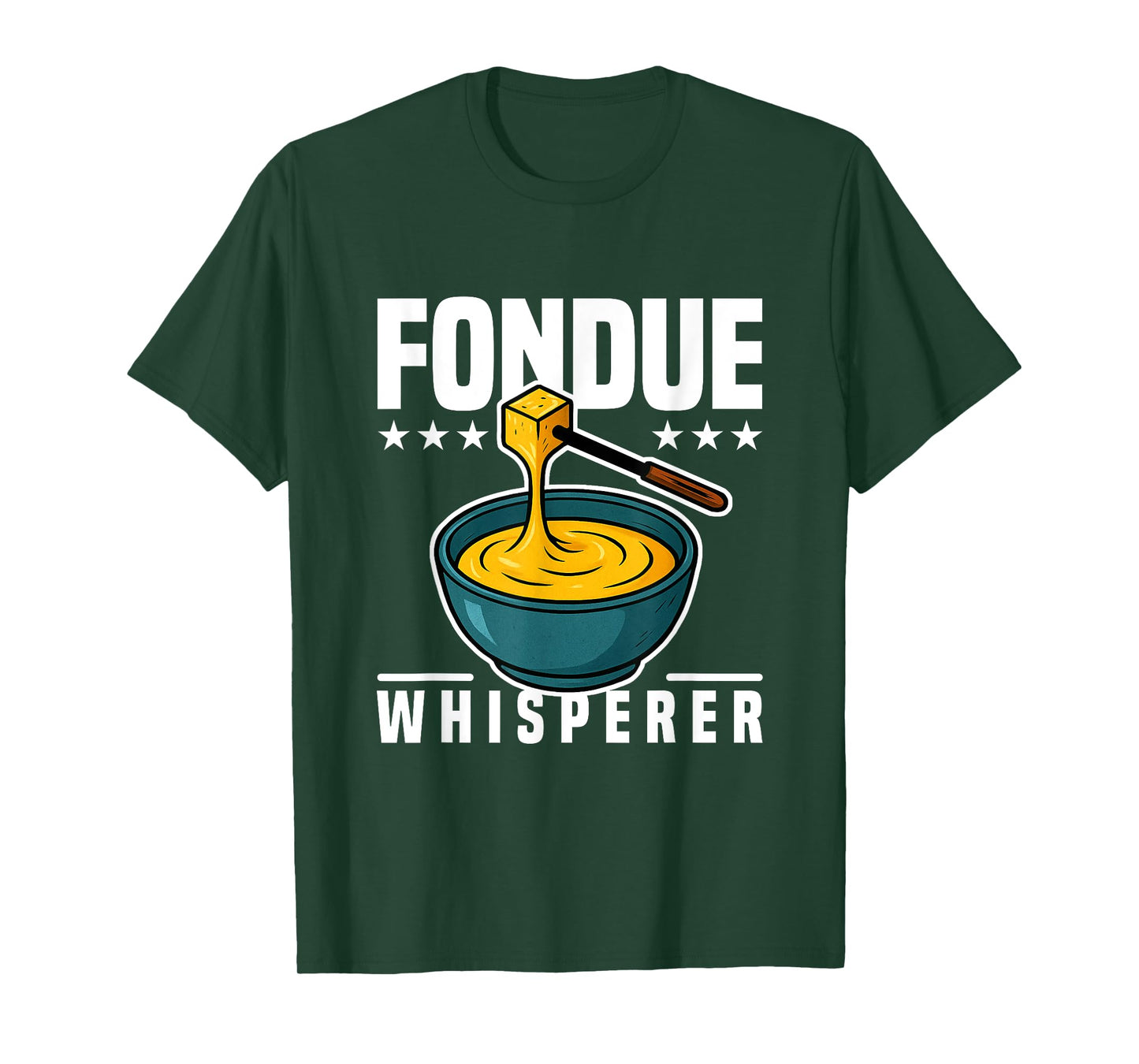 Cooking Jokes Funny Cheese Party Ideas The Fondue Whisperer T-Shirt